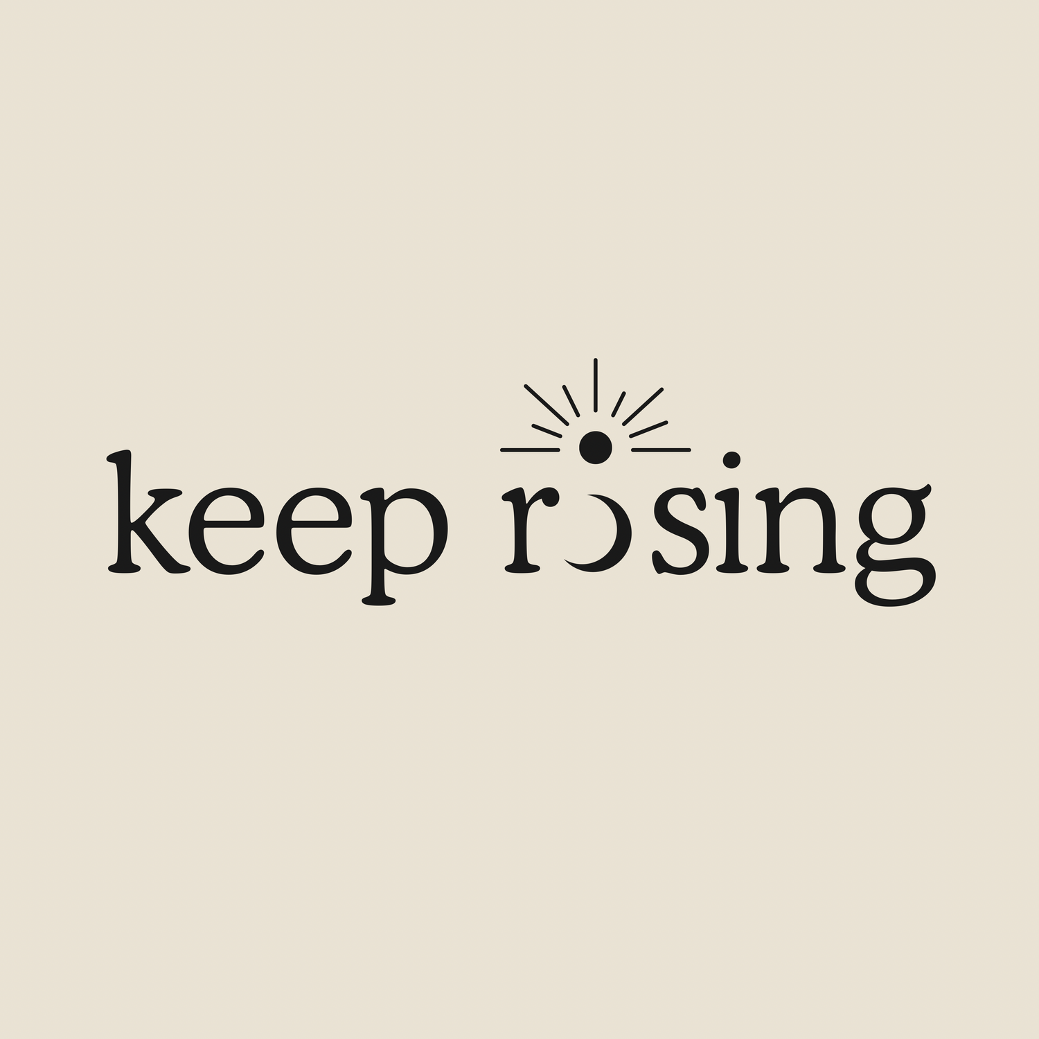Keep Rising Collection