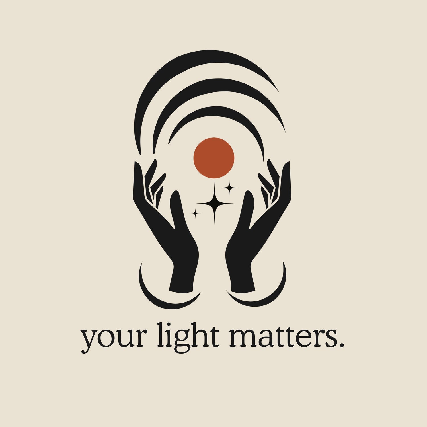 Your Light Matters Collection