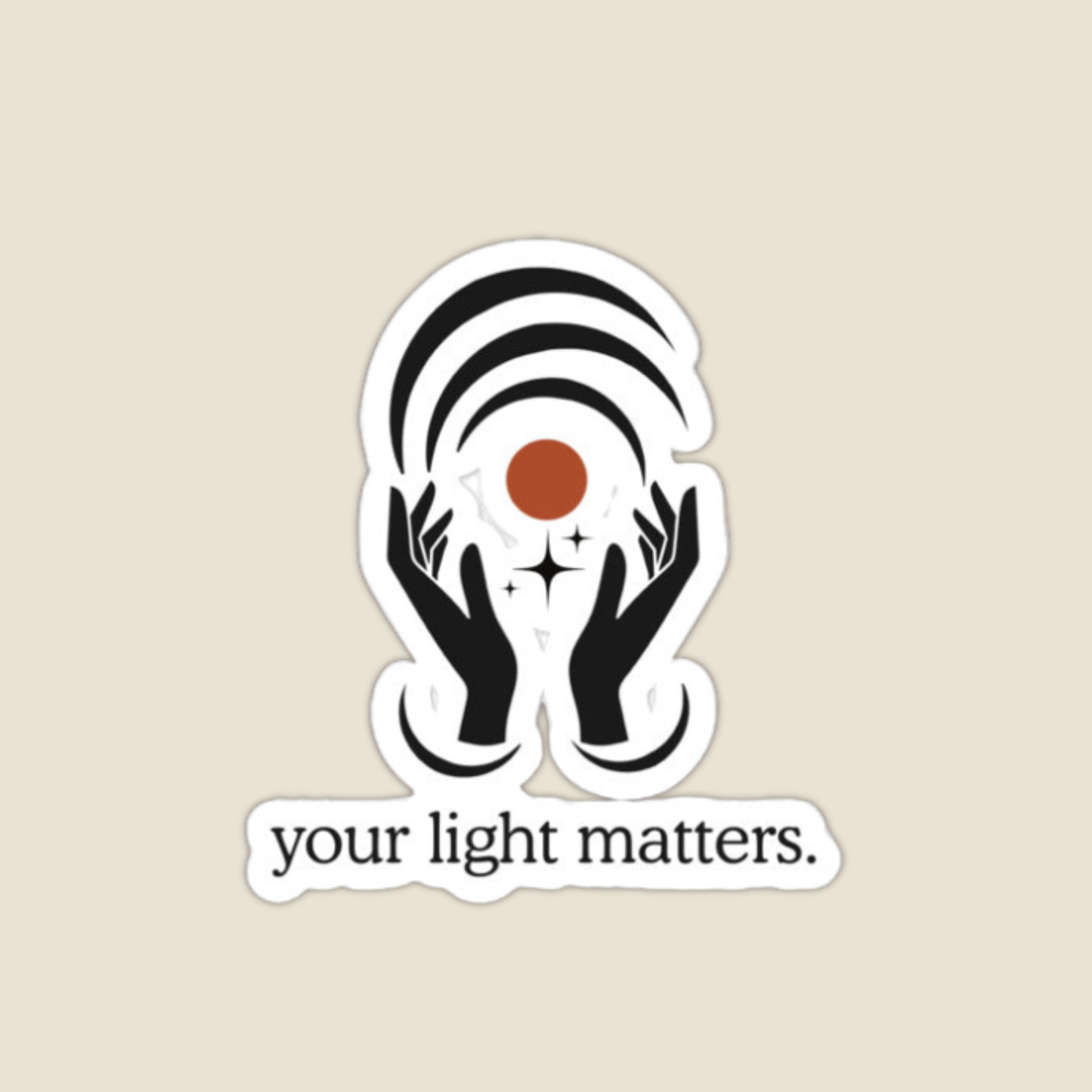 Your Light Matters Bubble-free stickers